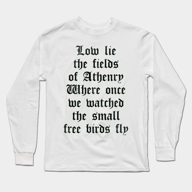 The Fields Of Athenry Long Sleeve T-Shirt by feck!